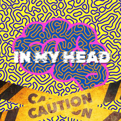 IN MY HEAD | Boomplay Music