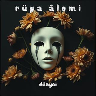 Rüya Âlemi lyrics | Boomplay Music