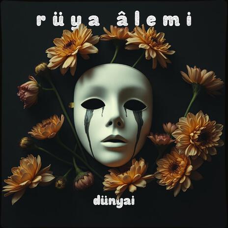 Rüya Âlemi | Boomplay Music