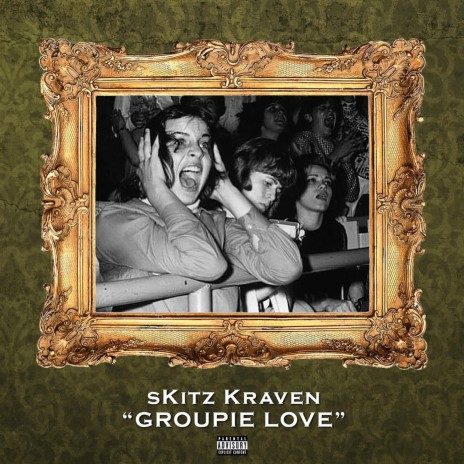 Groupie Love | Boomplay Music