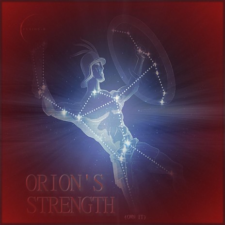 ORION'S STRENGTH | Boomplay Music