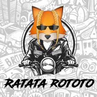 Ratata Rototo