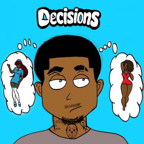 Decisions | Boomplay Music