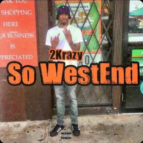 So WestEnd | Boomplay Music