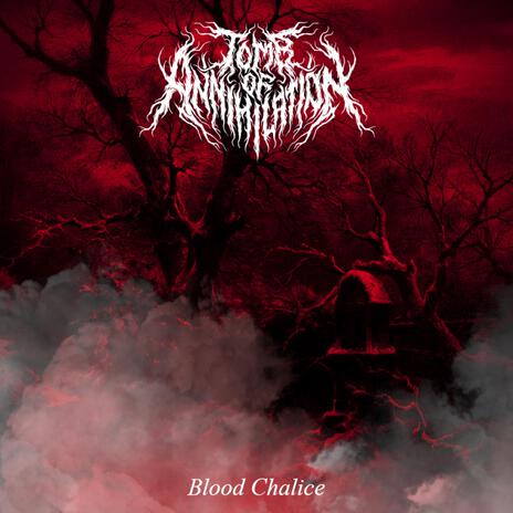 Blood Chalice | Boomplay Music