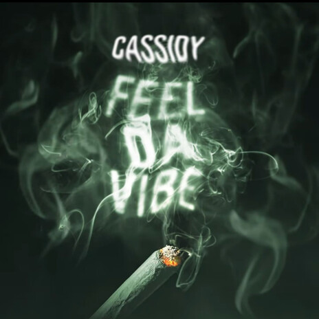 Feel Da Vibe | Boomplay Music