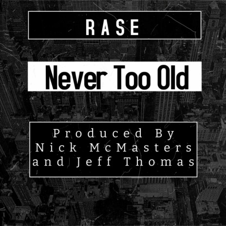 Never Too Old | Boomplay Music