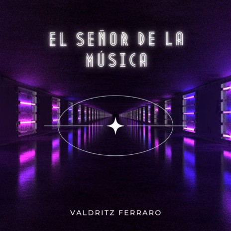 El Señor de la Música | Boomplay Music