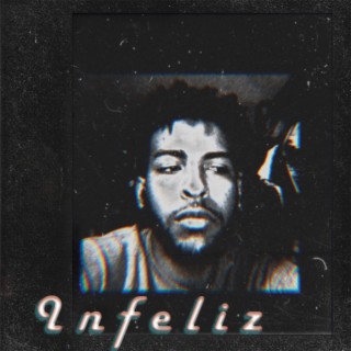 Infeliz lyrics | Boomplay Music