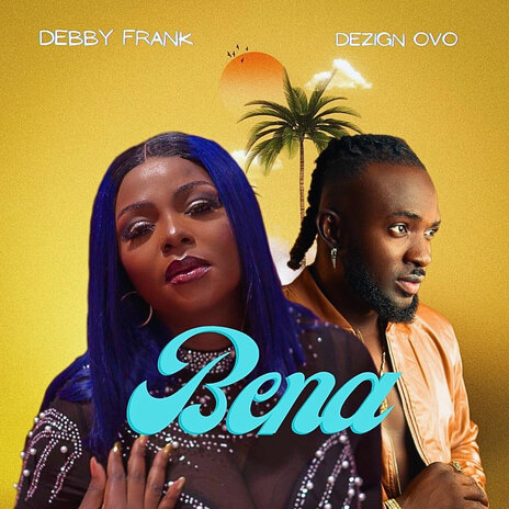 Bena ft. Dezign OVo | Boomplay Music