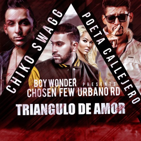 Triangulo De Amor (feat. Chiko Swagg) | Boomplay Music