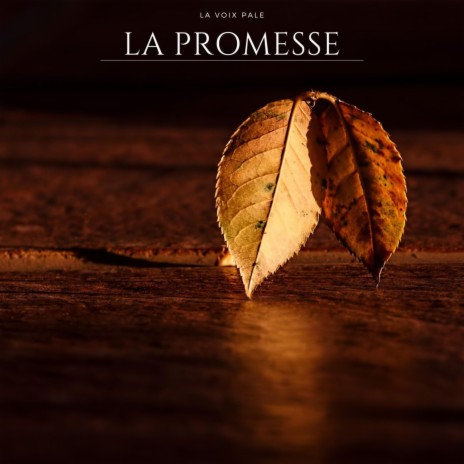 La Promesse | Boomplay Music