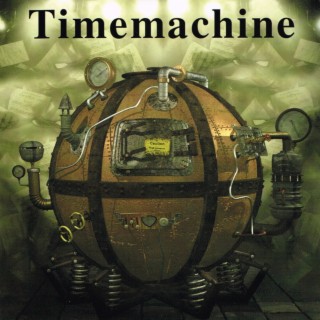 Timemachine (eine musikalische Zeitreise)