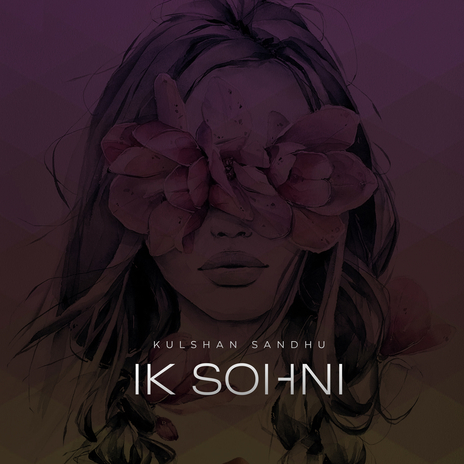 Ik Sohni | Boomplay Music