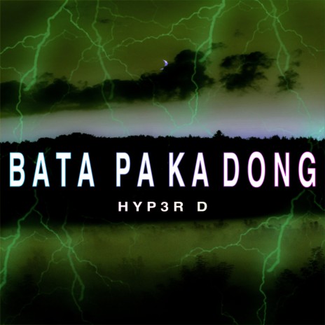 Bata Pa Ka Dong | Boomplay Music