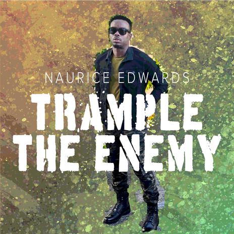 TRAMPLE THE ENEMY | Boomplay Music