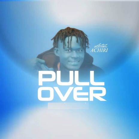 Pull Over | Boomplay Music