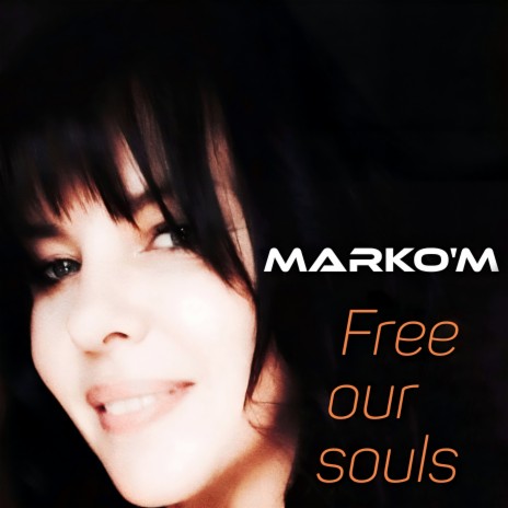 Free Our Souls (M-deep Remix)