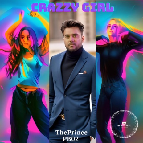 CRAZZY GIRL | Boomplay Music