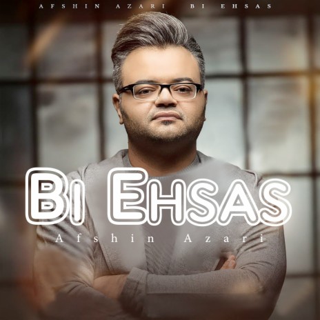 Bi Ehsas