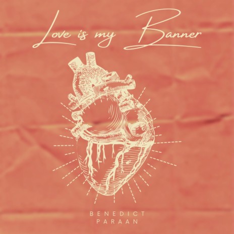 Love is my Banner | Boomplay Music