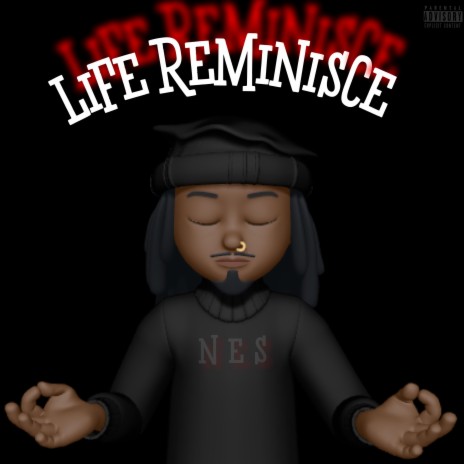 Life Reminisce