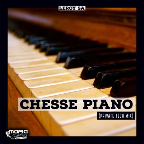 Chesse Piano (Private Tech Mix) | Boomplay Music