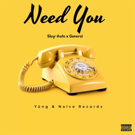 Need You ft. General | Boomplay Music