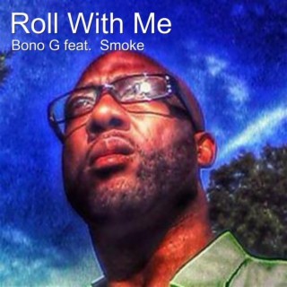 Roll With Me