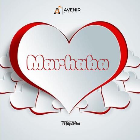 Marhaba | Boomplay Music