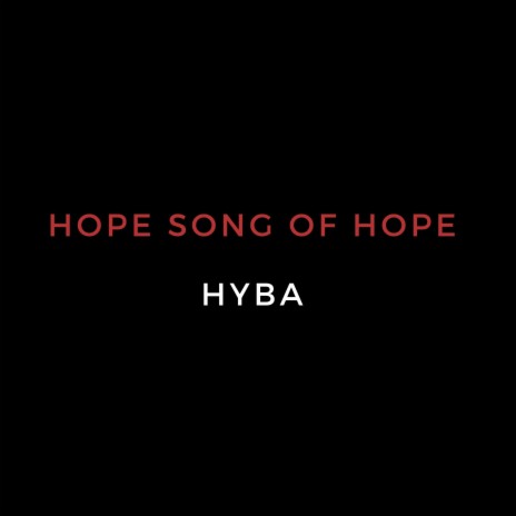 Hope Song Of Hope | Boomplay Music