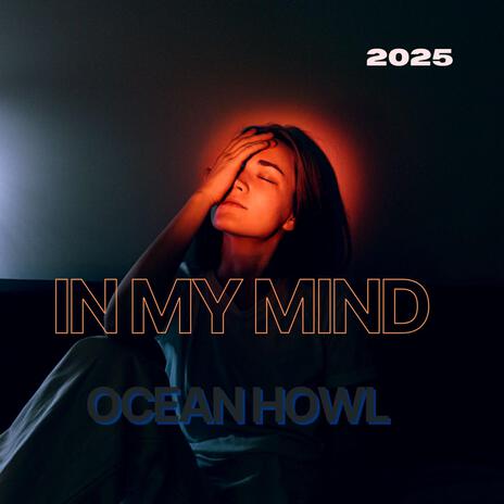 In My Mind | Boomplay Music