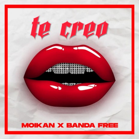 Te Creo ft. Moikan & Banda Free