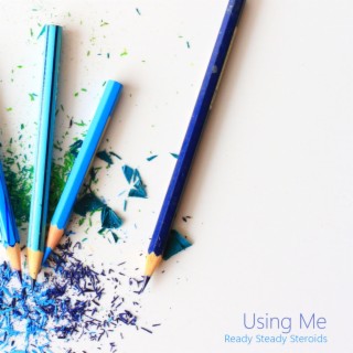 Using Me lyrics | Boomplay Music