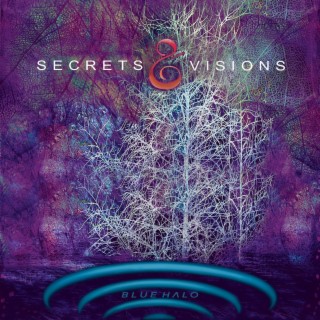 Secrets & Visions