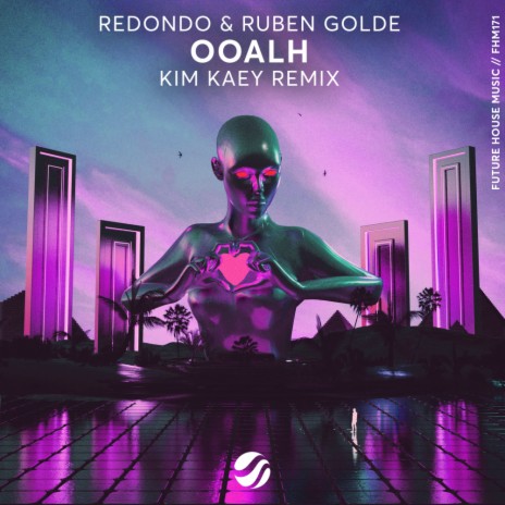 OOALH (Kim Kaey Remix) ft. Ruben Golde & Kim Kaey | Boomplay Music