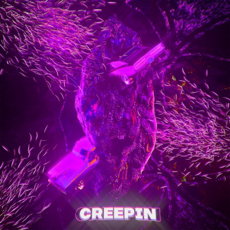 Creepin ft. HISE | Boomplay Music