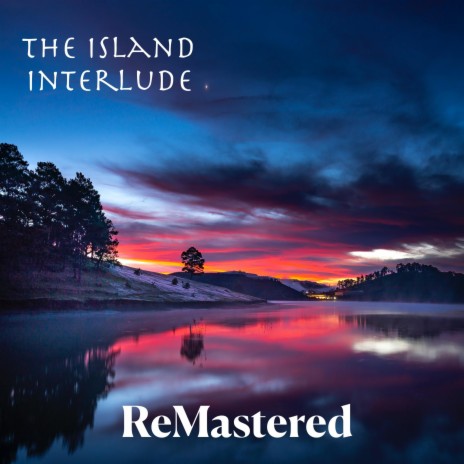 The Island Interlude | Boomplay Music