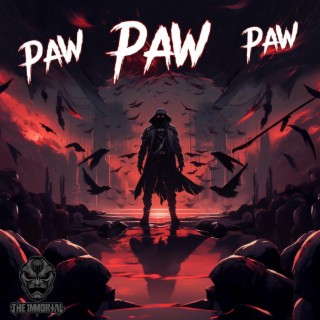 Paw Paw Paw (Radio Edit)