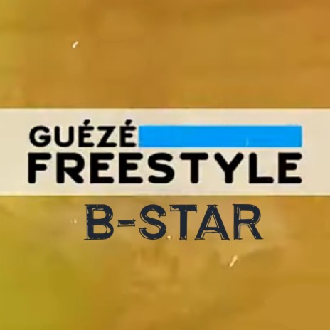 Guézé Freestyle