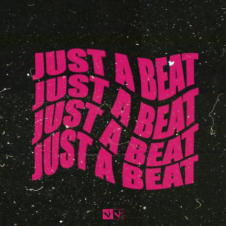 Just a Beat (Extended Mix) | Boomplay Music