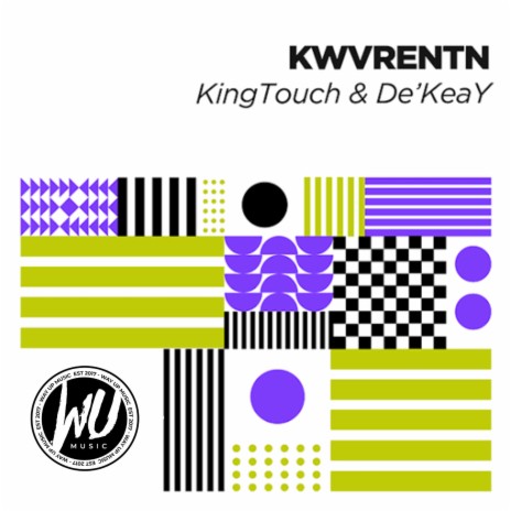 Kwvrentn ft. De'KeaY, Unlimited Soul & Geraldo The Vocalist