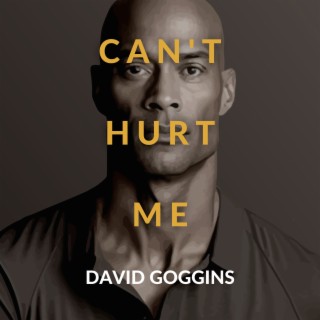 Can't Hurt Me – David Goggins – Book Review (audible)