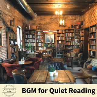 Bgm for Quiet Reading