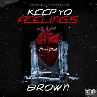 Keep Yo Feelings