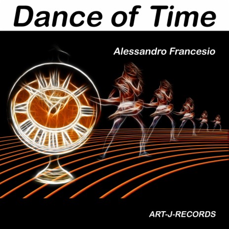 Dance of time | Boomplay Music
