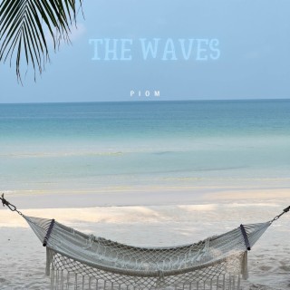 The Waves