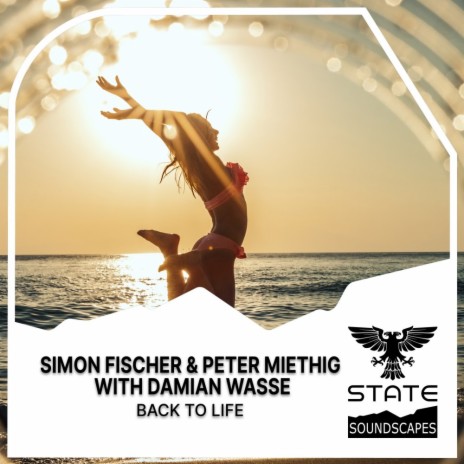 Back To Life ft. Peter Miethig & Damian Wasse | Boomplay Music