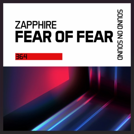 Fear Of Fear (Original Mix)