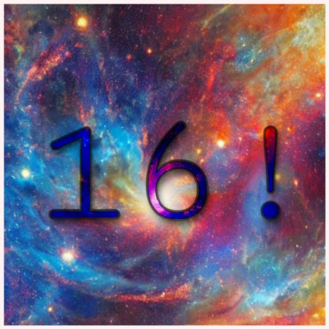 16! | Boomplay Music